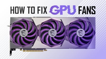 GPU Fans Not Spinning – How To Fix (or doesn’t it need fixing?)
