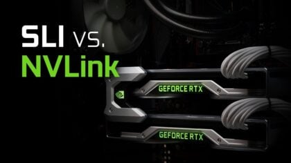 NVLink vs. SLI and Multiple GPUs – Is it worth it?